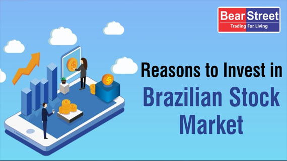 Reasons to Invest in the Brazilian Stock Market